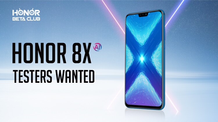 Honor 8X tester wanted.