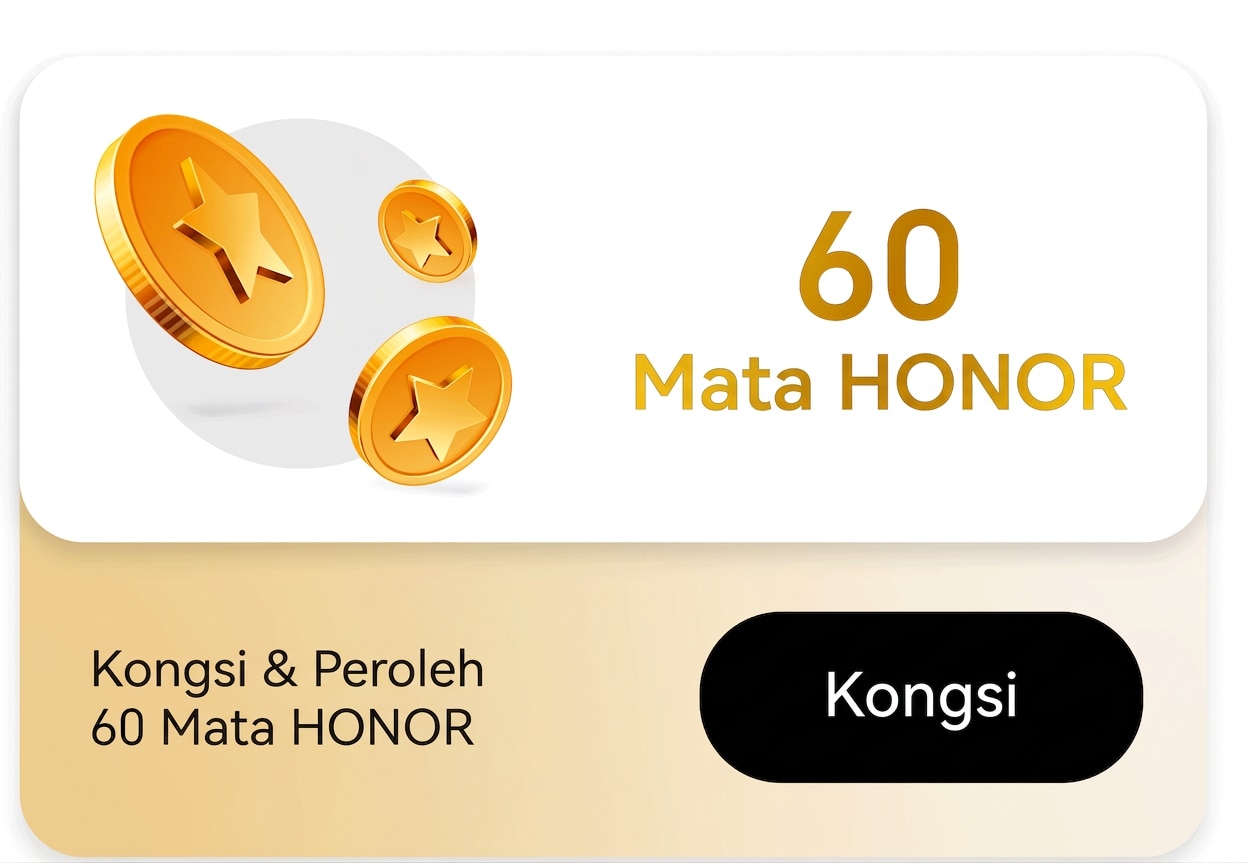Share and earn 60 HONOR Points