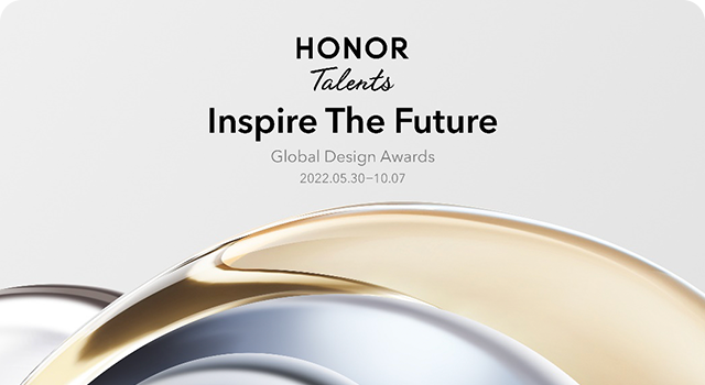 HONOR Talents 全球設計大賽 2022 隆重開幕，獎金池超過 100,000 美元
