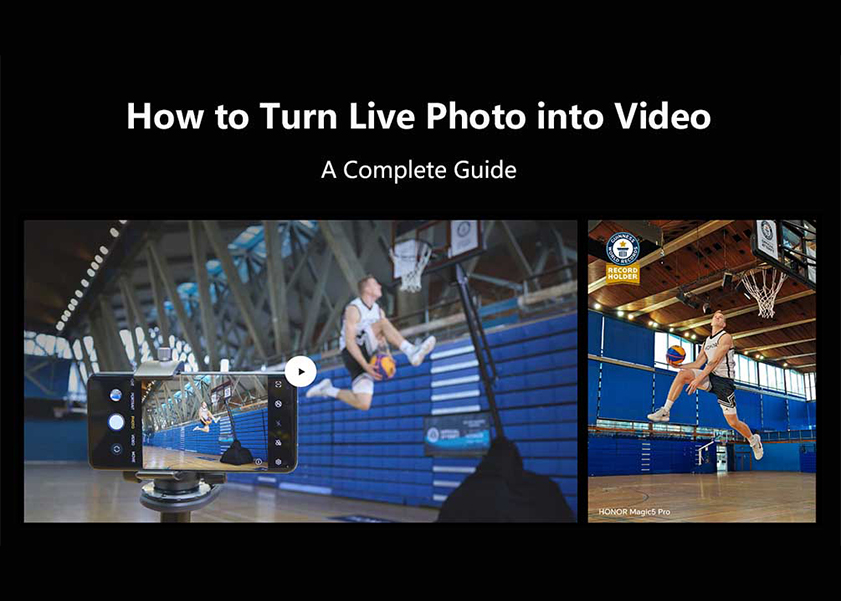How to Turn Live Photo into Video: A Complete Guide
